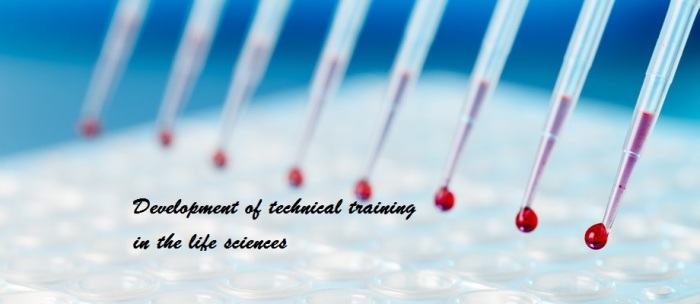 Development of technical training in the life sciences1